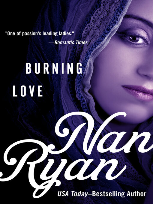 Title details for Burning Love by Nan Ryan - Available